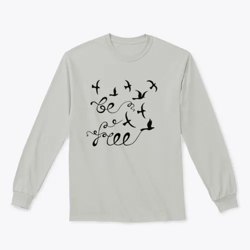 Be Free Sweatshirt