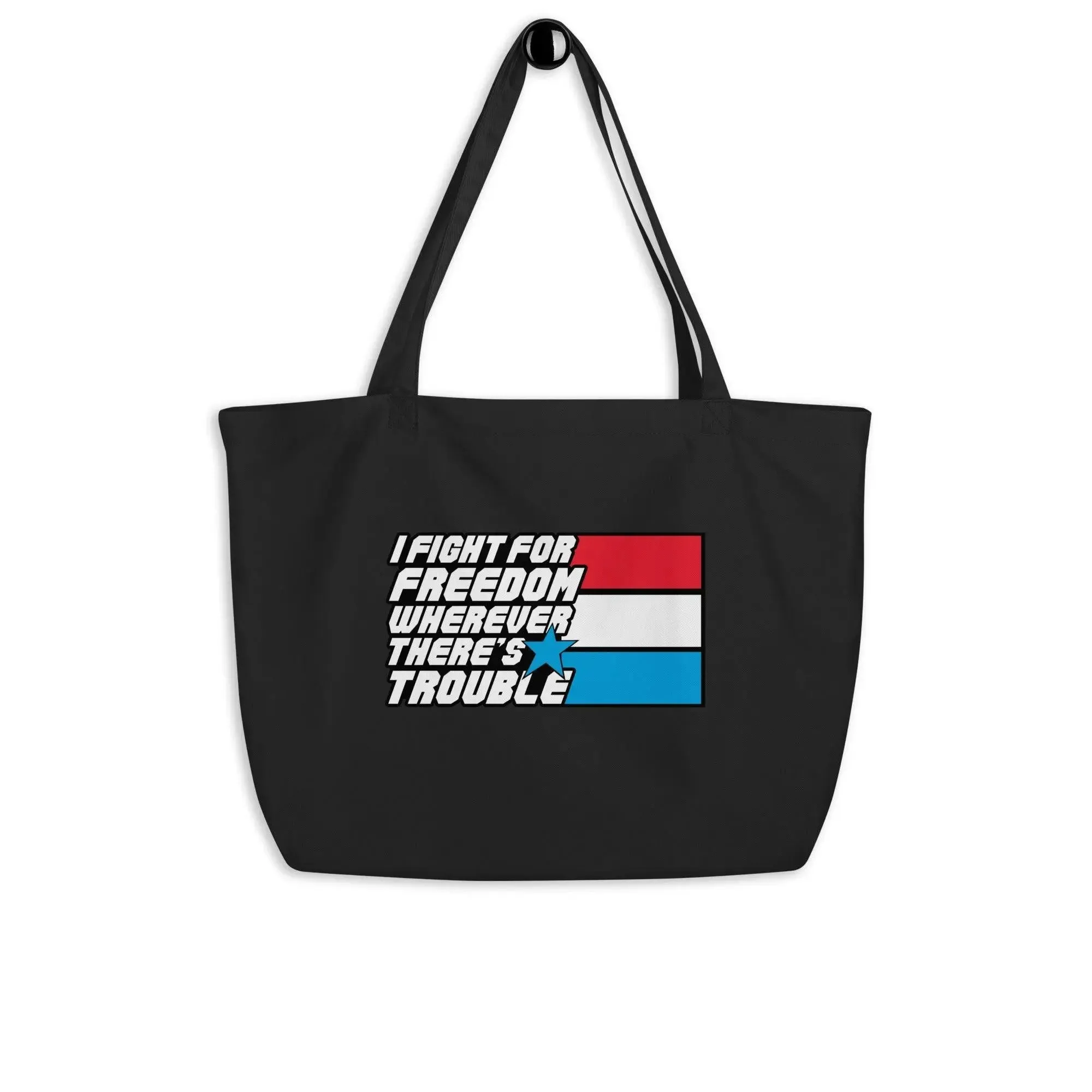 Fight For Freedom Large organic tote bag